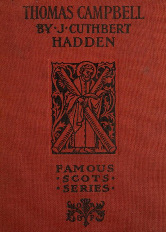 Thomas Campbell
Famous Scots Series