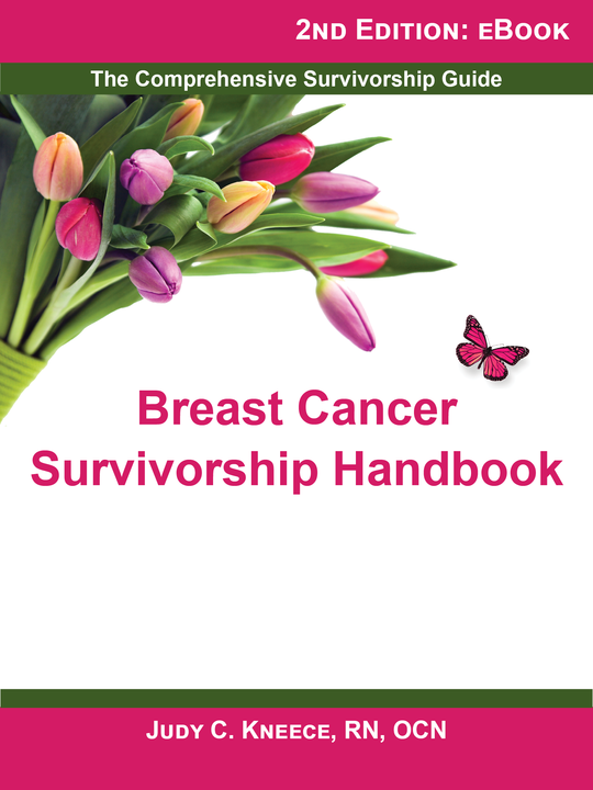 Breast Cancer Survivorship Handbook, 2nd Edition
