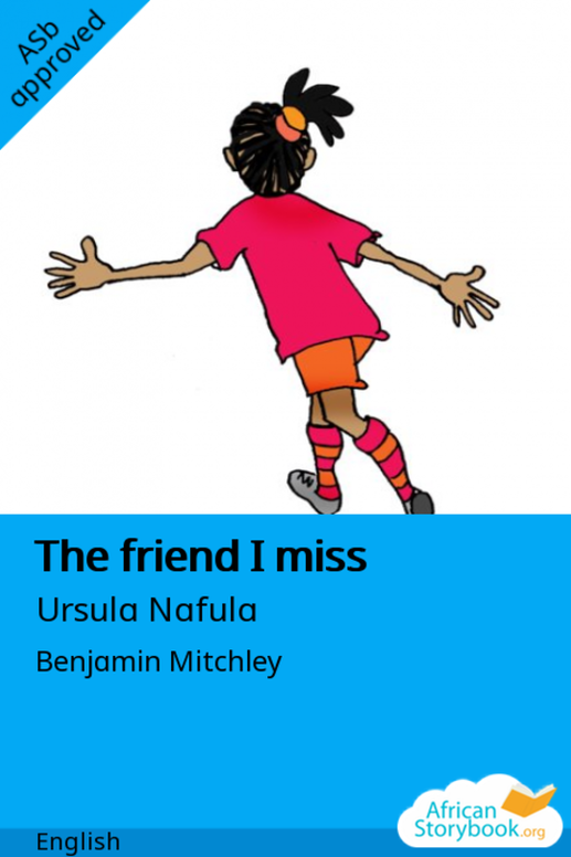 The friend I miss
