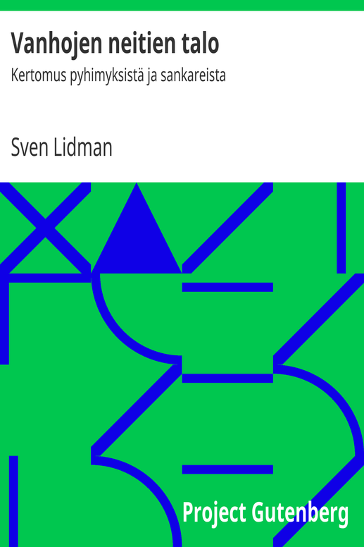 Vanhojen neitien talo