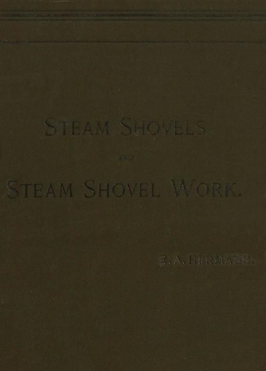 Steam Shovels and Steam Shovel Work