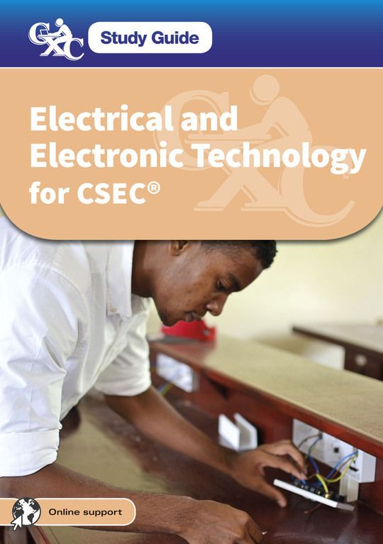 CXC Study Guide: Electrical and Electronic Technology for CSEC®