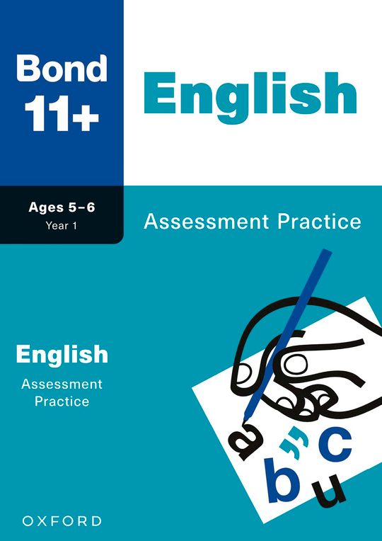 Bond 11+: Bond 11+ English Assessment Practice Age 5-6