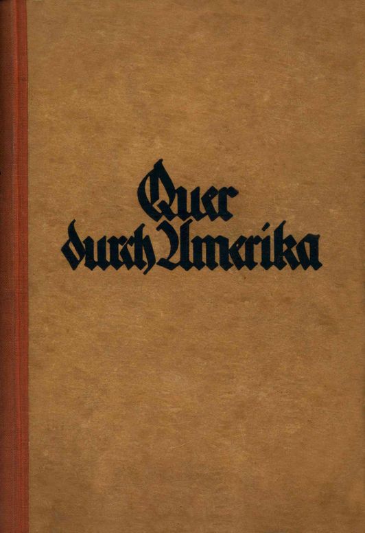 Quer durch Amerika