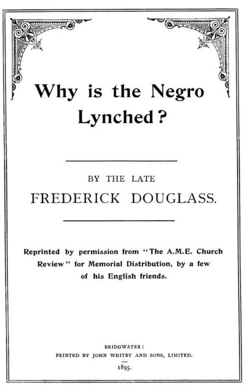 Why is the Negro Lynched?