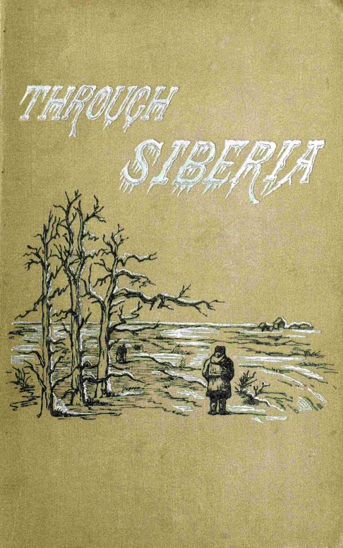 Through Siberia