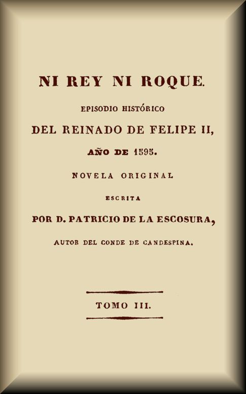 Ni rey ni Roque (3-4 de 4)