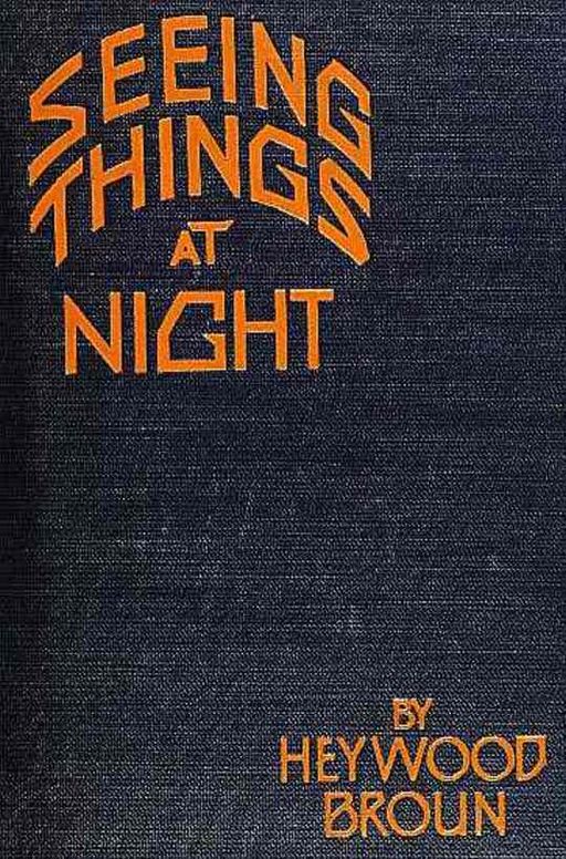 Seeing Things at Night