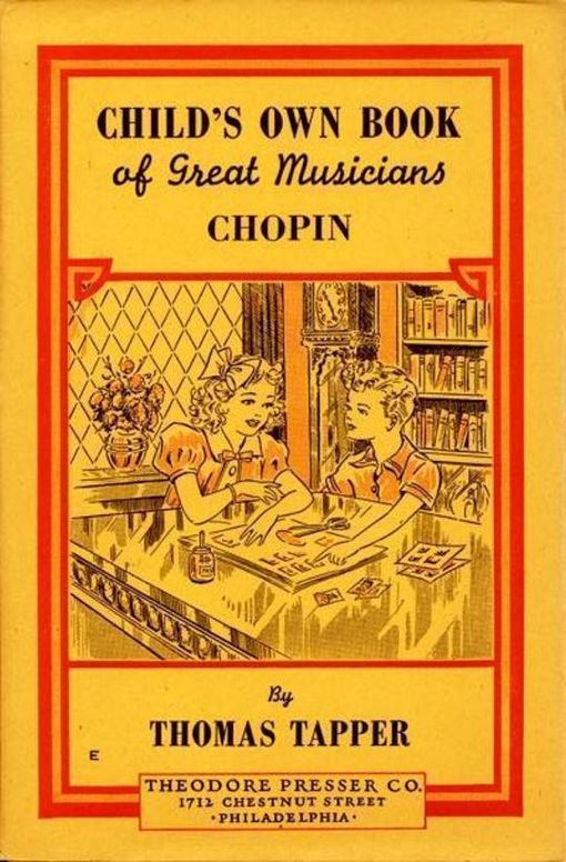 Chopin : The Story of the Boy Who Made Beautiful Melodies