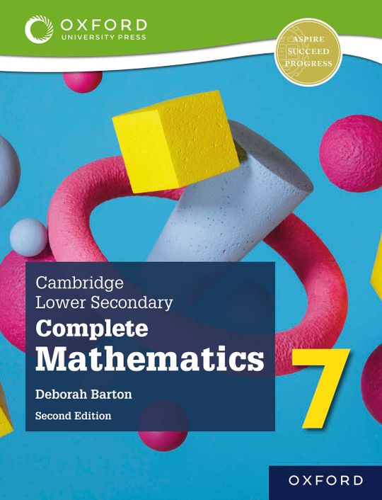 Cambridge Lower Secondary Complete Mathematics 7: Student Book (Second Edition)