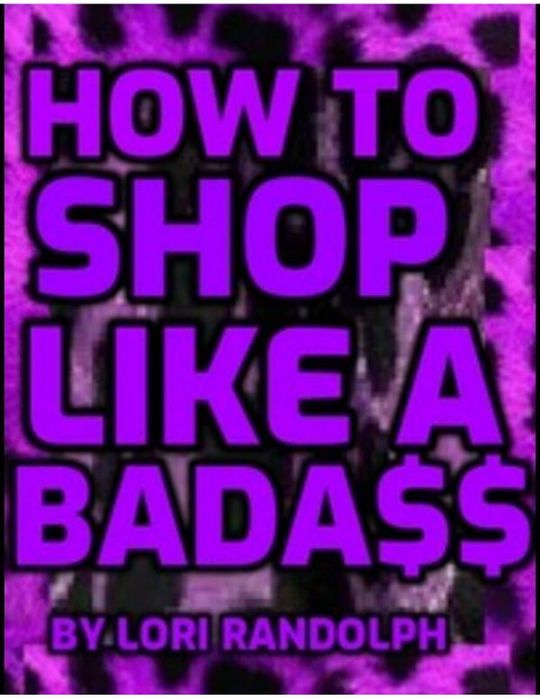 How to Shop Like a Badass