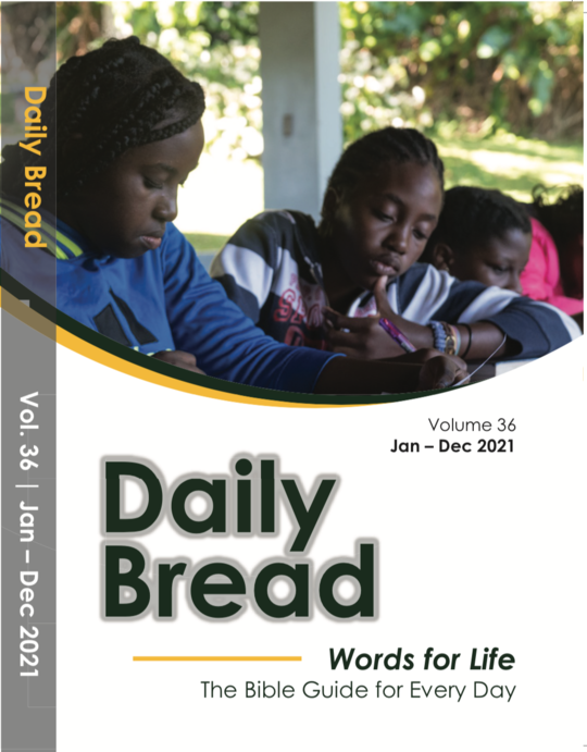 Daily Bread Volume 36 Jan-Dec 2021  | Words for Life The Bible Guide for Every Day