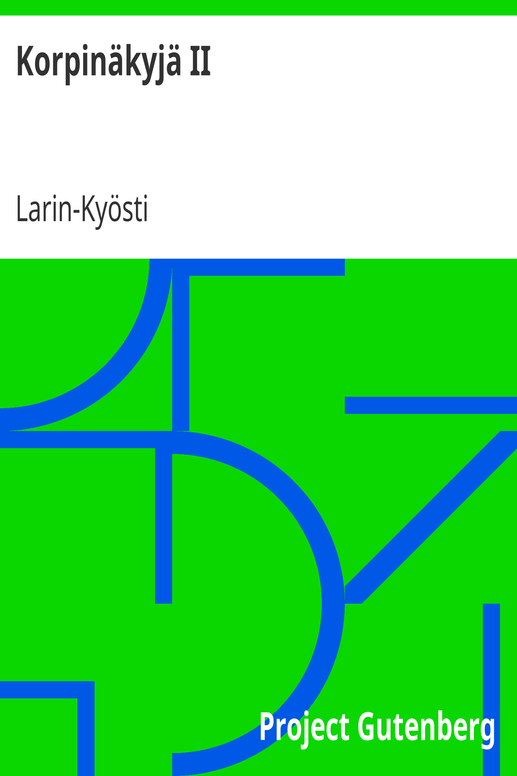 Korpinäkyjä II