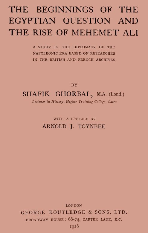 The beginnings of the Egyptian question and the rise of Mehemet Ali