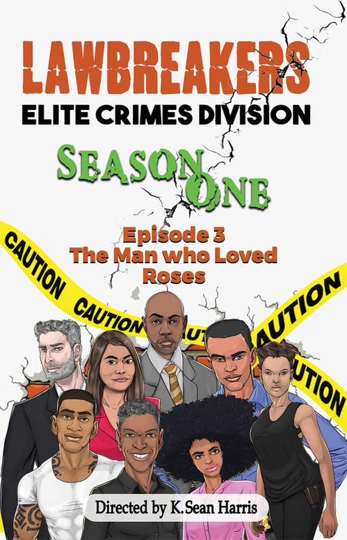 Lawbreakers Elite Crimes Division Season One Episode 3