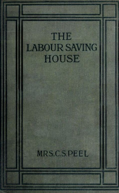 The Labour-saving House