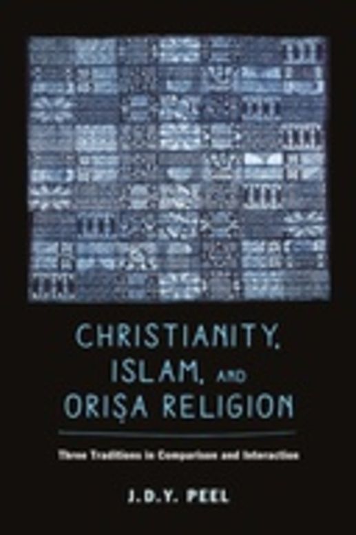 Christianity, Islam, and Orisa-Religion