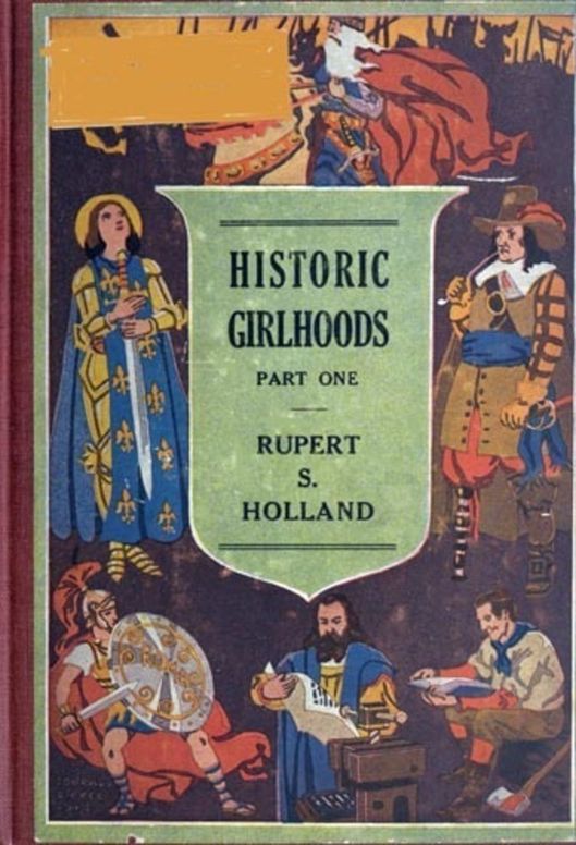 Historic Girlhoods Part One