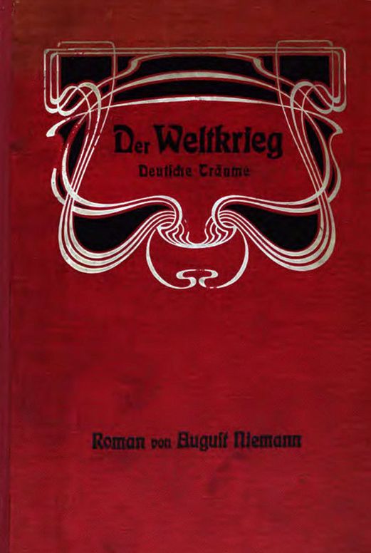 Der Weltkrieg Deutsche Träume
