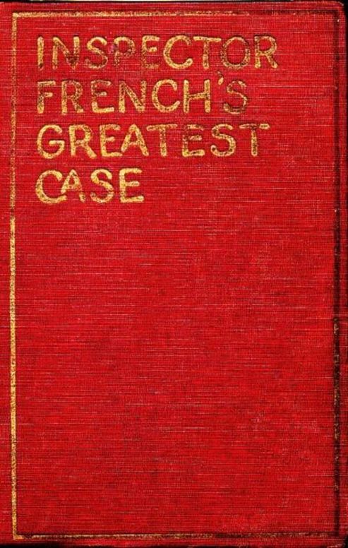 Inspector French's Greatest Case