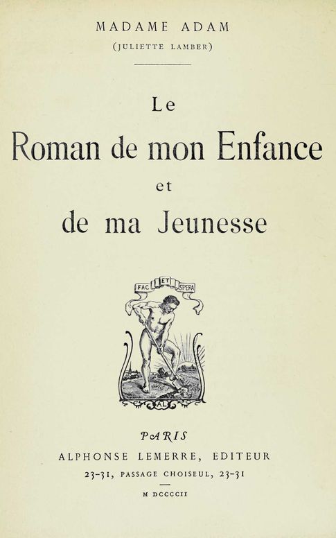 Le roman de mon enfance et de ma jeunesse