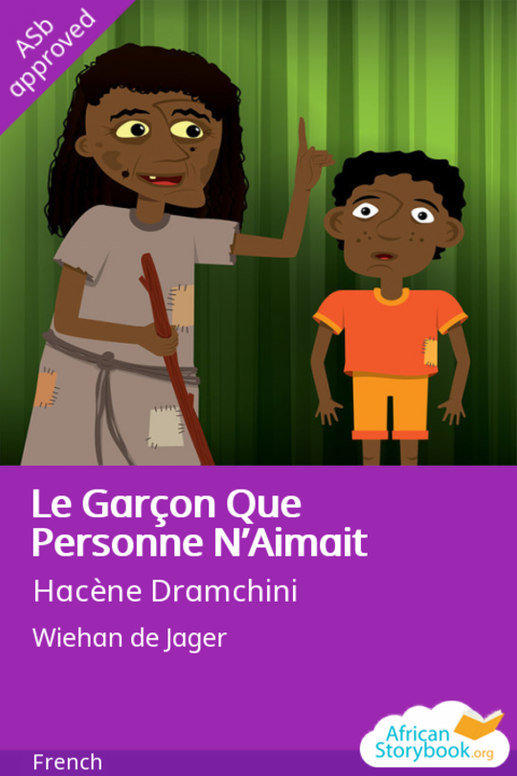 Le Garçon Que Personne N'Aimait