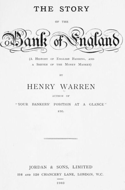The Story of the Bank of England
A History of English Banking, and a Sketch of the Money Market