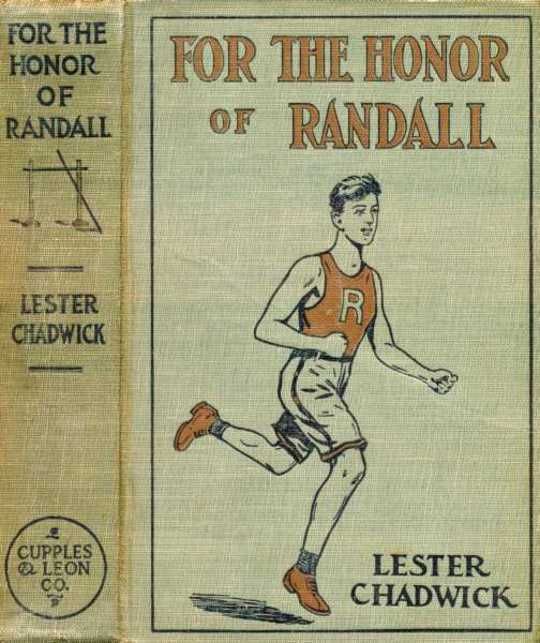 For the Honor of Randall A Story of College Athletics