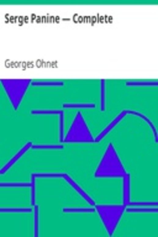 Serge Panine — Complete