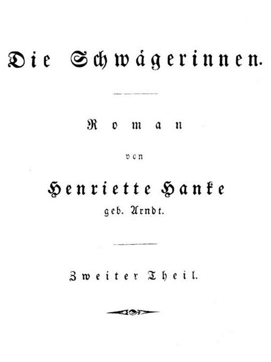 Die Schwägerinnen. Zweiter Theil.