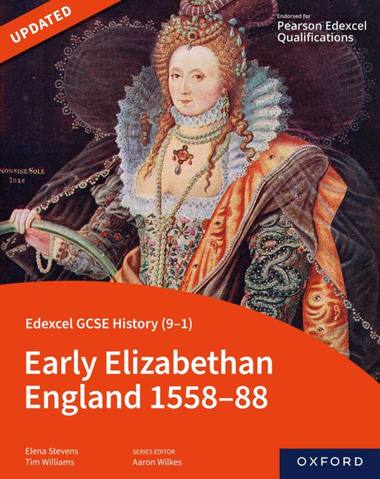 Edexcel GCSE History (9-1): Early Elizabethan England 1558-88 eBook