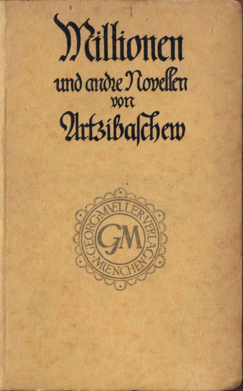 Millionen; Der Tod des Iwan Lande: Zwei Novellen