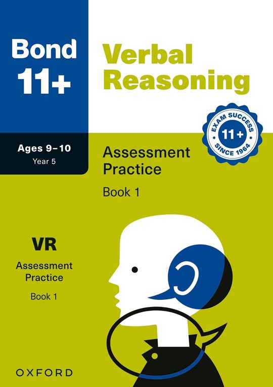Bond 11+: Bond 11+ Verbal Reasoning Assessment Practice 9-10 Years Book 1