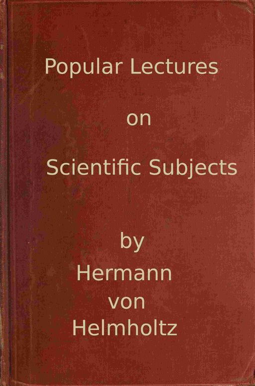 Popular lectures on scientific subjects