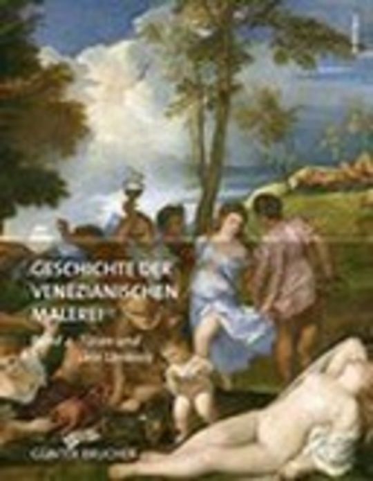 Geschichte der Venezianischen Malerei