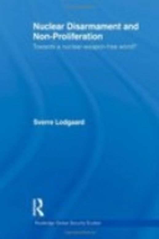 Nuclear Disarmament and Non-Proliferation
