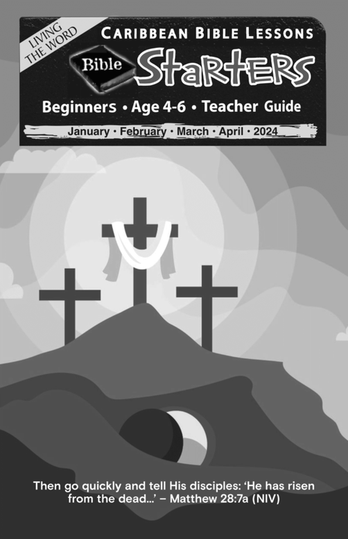 Bible Starters - Teacher Guide Easter Issue 2024