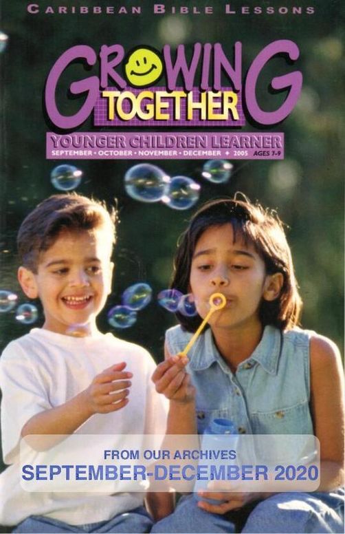 Younger Children Learner Guide - From Our Archives For use Sept. - Dec. 2020