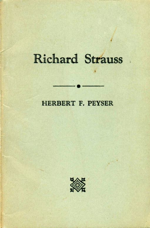 Richard Strauss Herbert F. Peyser