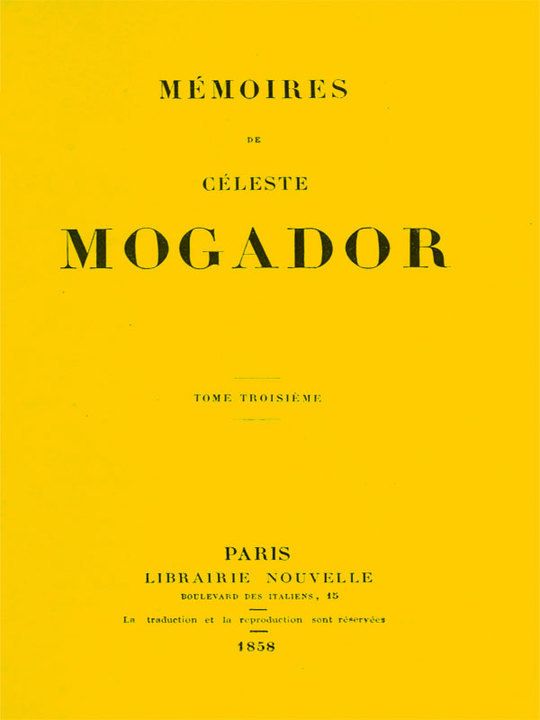 Mémoires de Céleste Mogador, Volume 3 (of 4)
