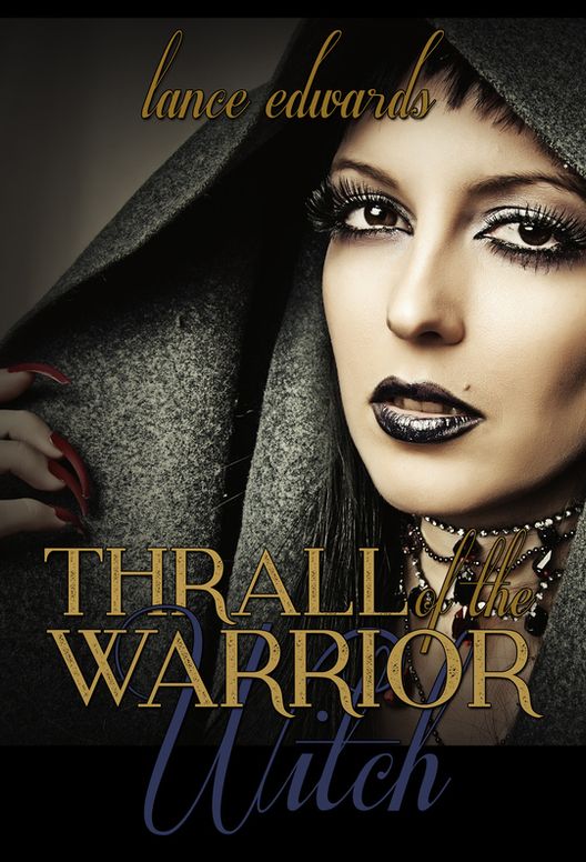 Thrall of the Warrior Witch