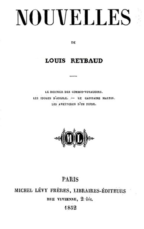 Les Idoles d'argile. Le Dernier des commis voyageurs. Les Idoles d'argile. Le Capitaine Martin. Les Aventures d'un fifre.