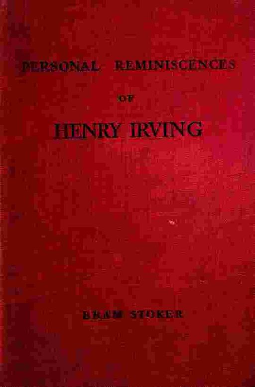 Personal reminiscences of Henry Irving