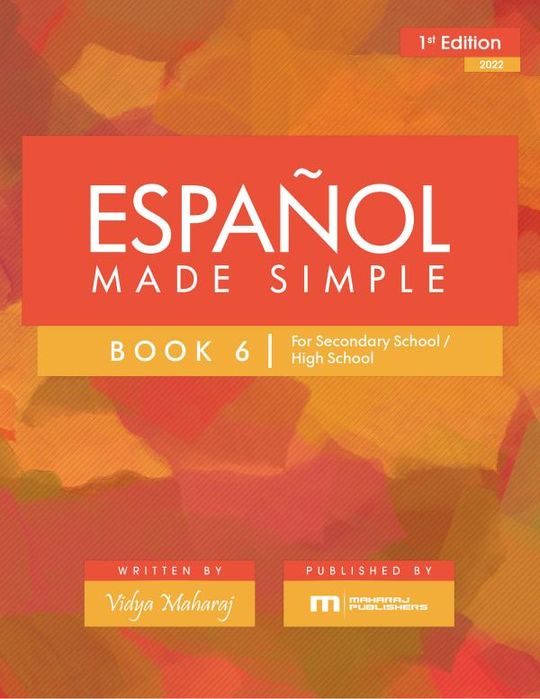 Español Made Simple - Book 6 - Secondary School