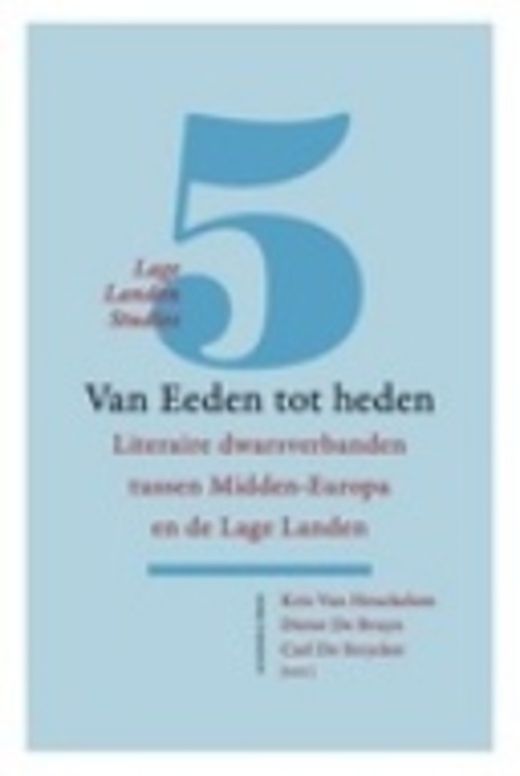 Van eeden tot heden