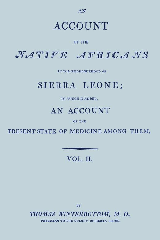 An account of the native Africans in the neighbourhood of Sierra Leone, Vol. 2 (of 2)