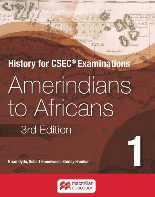 History for CSEC® Examinations Book 1: Amerindians to Africans 