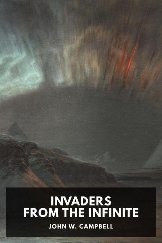 Invaders from the Infinite