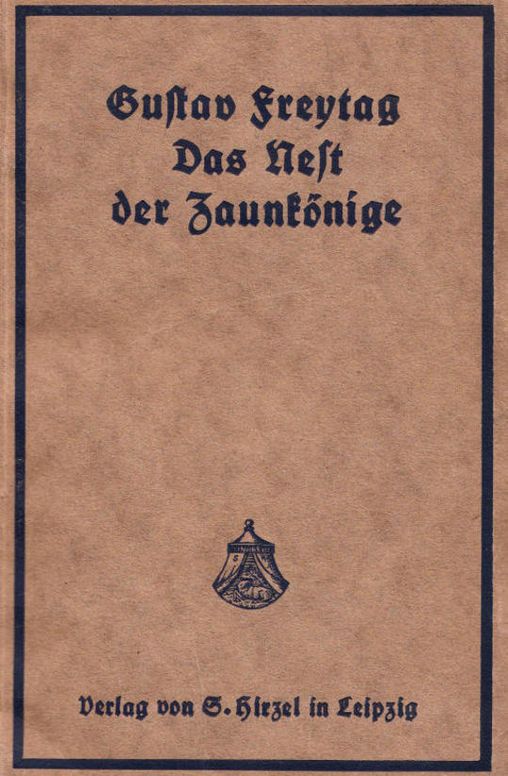 Das Nest der Zaunkönige Erzählung aus dem Anfang des 11. Jahrhunderts