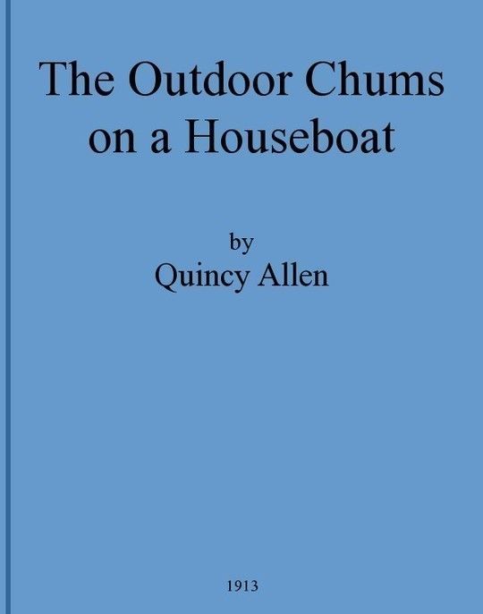 The Outdoor Chums on a Houseboat